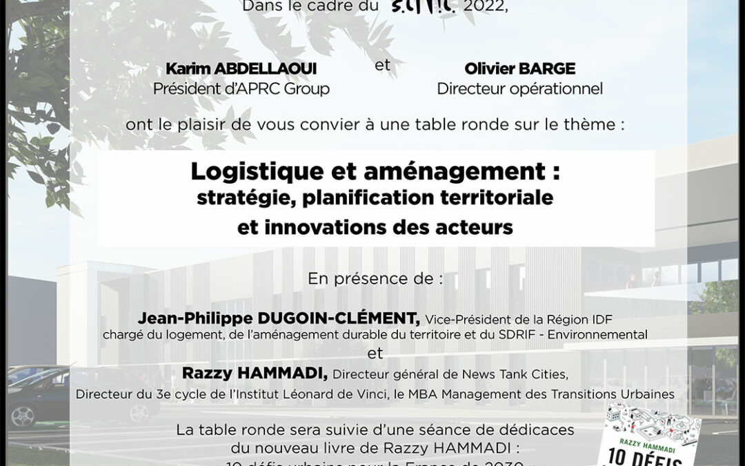 APRC Group organise une table ronde sur le thème : “Logistique et aménagement : stratégie, planification territoriale et innovations des acteurs”